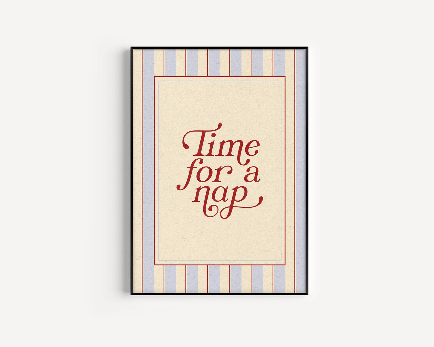 Time For A Nap Print