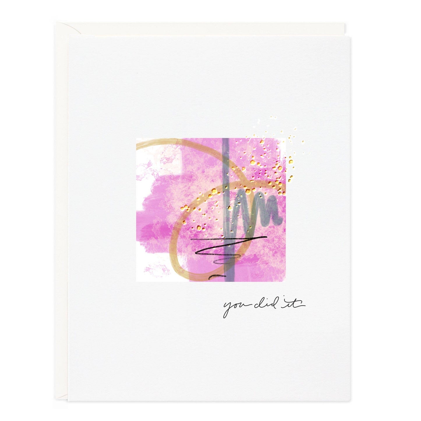 You Did It Card
