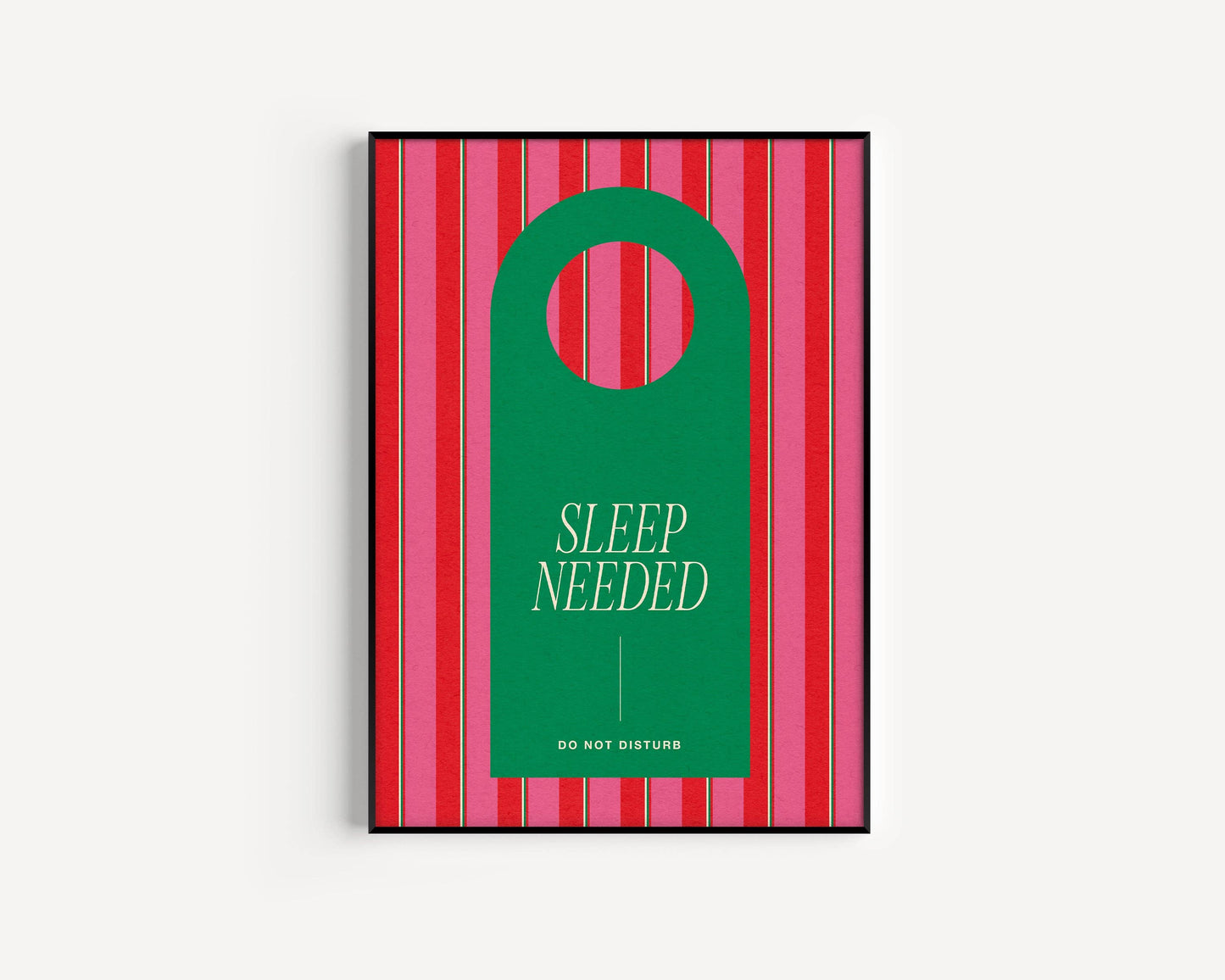 Sleep Needed Print